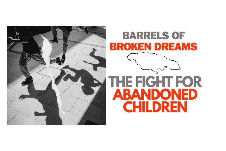 BARRELS OF BROKEN DREAMS THE FIGHT FOR ABANDONED CHILDREN